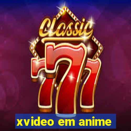 xvideo em anime